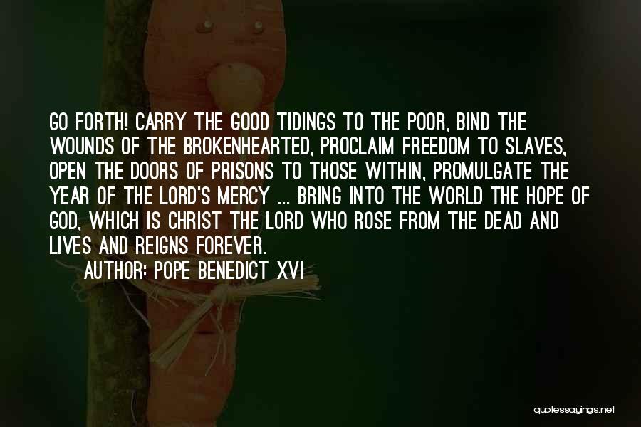 God Is Mercy Quotes By Pope Benedict XVI