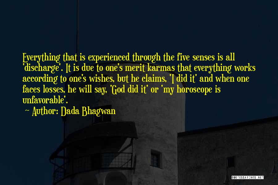 God Is My Everything Quotes By Dada Bhagwan