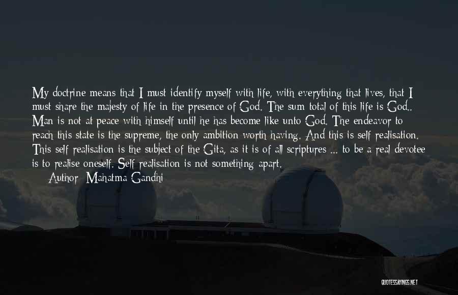God Is My Everything Quotes By Mahatma Gandhi