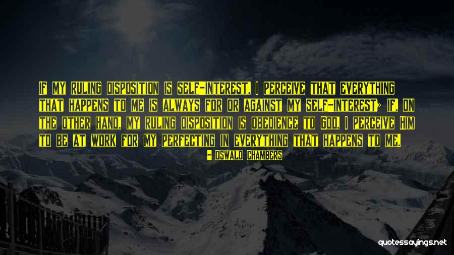 God Is My Everything Quotes By Oswald Chambers