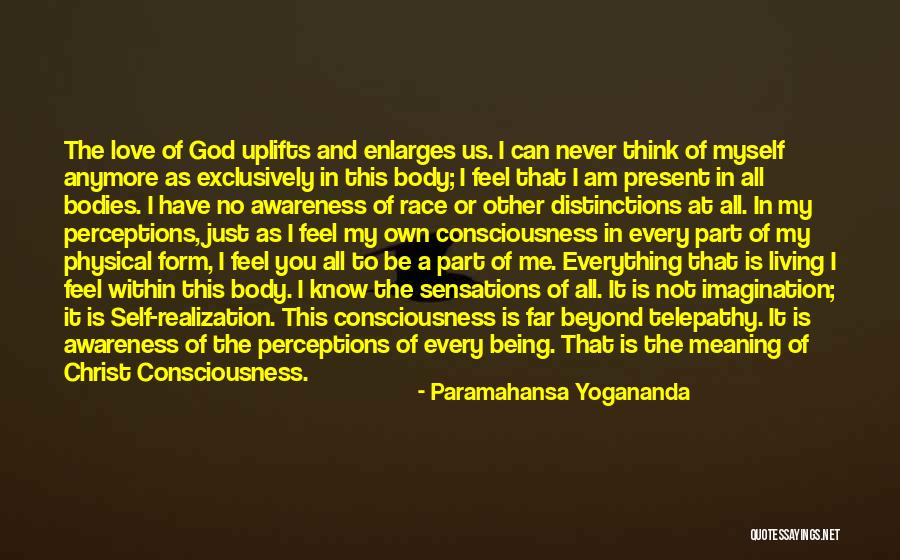 God Is My Everything Quotes By Paramahansa Yogananda