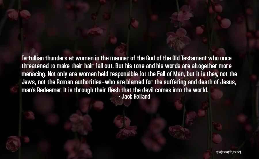 God Is My Redeemer Quotes By Jack Holland