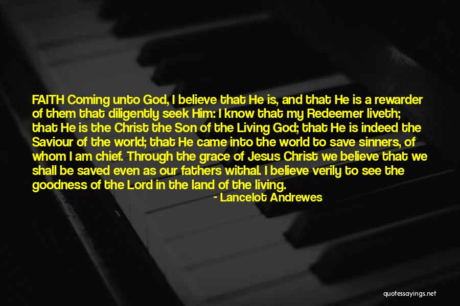 God Is My Redeemer Quotes By Lancelot Andrewes God Is My Redeemer Quotes By Lancelot Andrewes