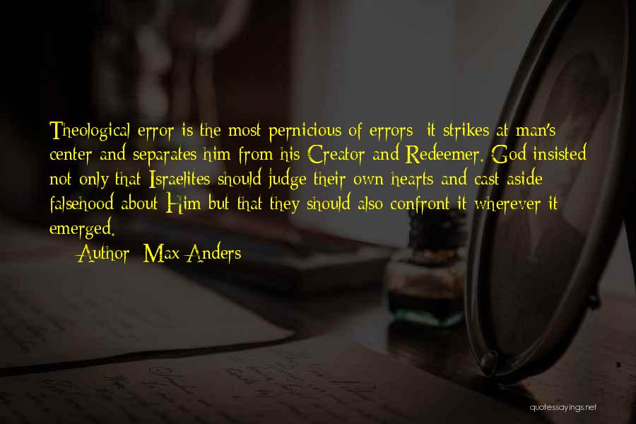 God Is My Redeemer Quotes By Max Anders