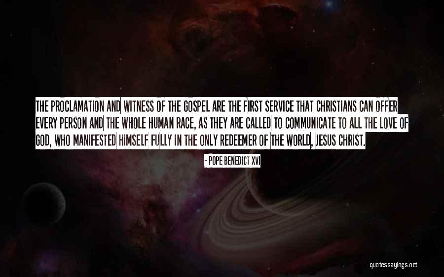 God Is My Redeemer Quotes By Pope Benedict XVI God Is My Redeemer Quotes By Pope Benedict XVI