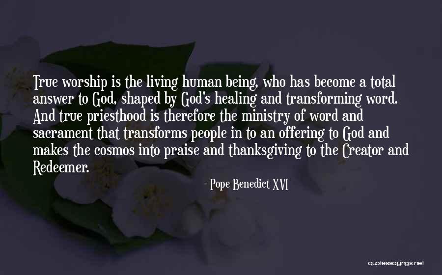 God Is My Redeemer Quotes By Pope Benedict XVI