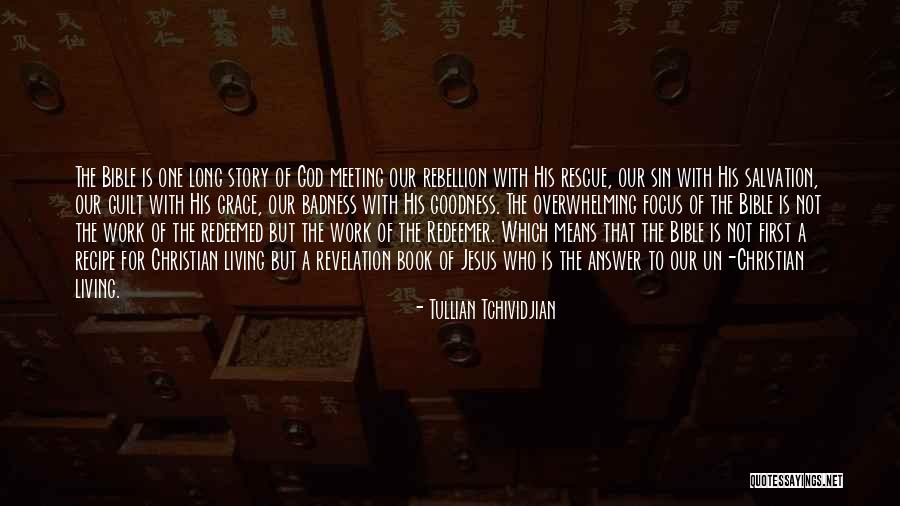 God Is My Redeemer Quotes By Tullian Tchividjian God Is My Redeemer Quotes By Tullian Tchividjian
