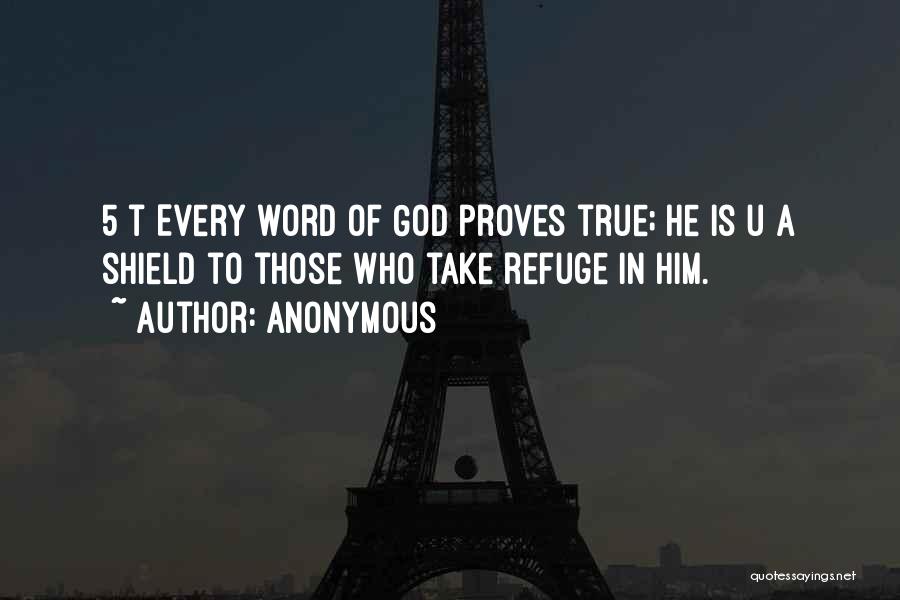 God Is My Refuge Quotes By Anonymous