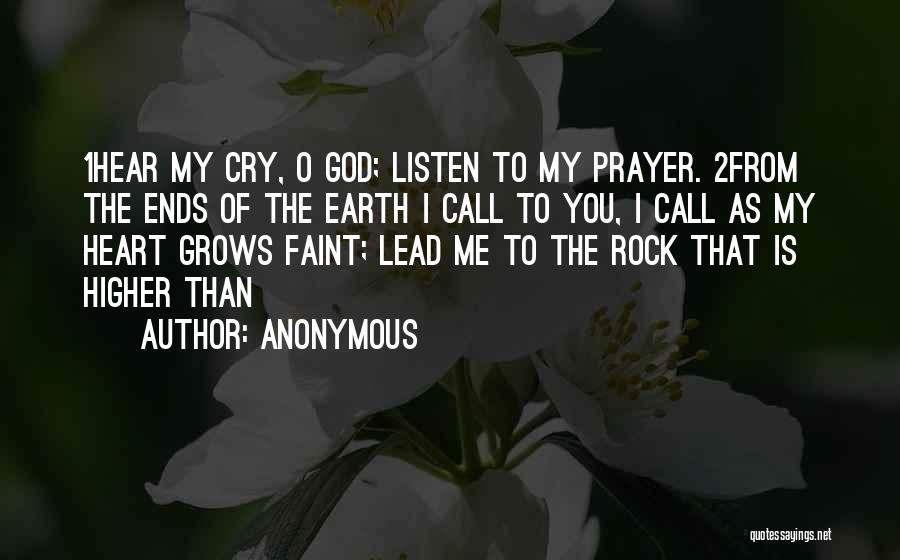 God Is My Rock Quotes By Anonymous