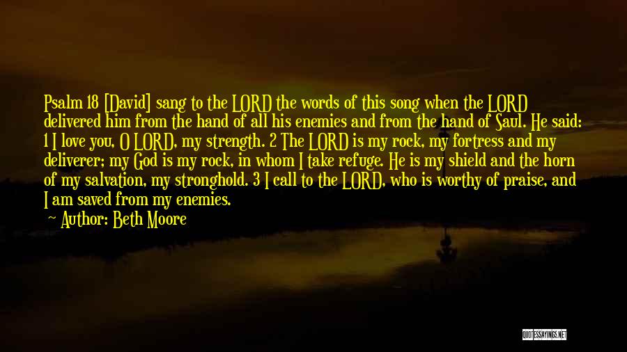 God Is My Rock Quotes By Beth Moore