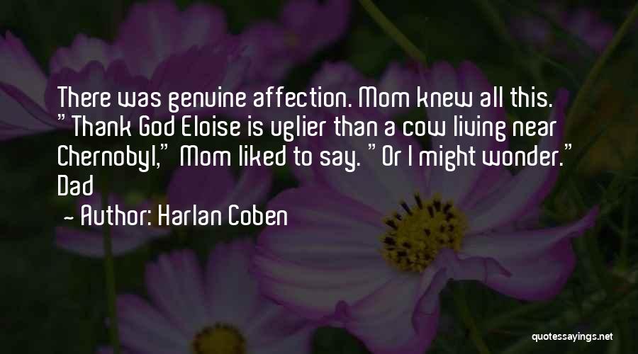 God Is Near Quotes By Harlan Coben