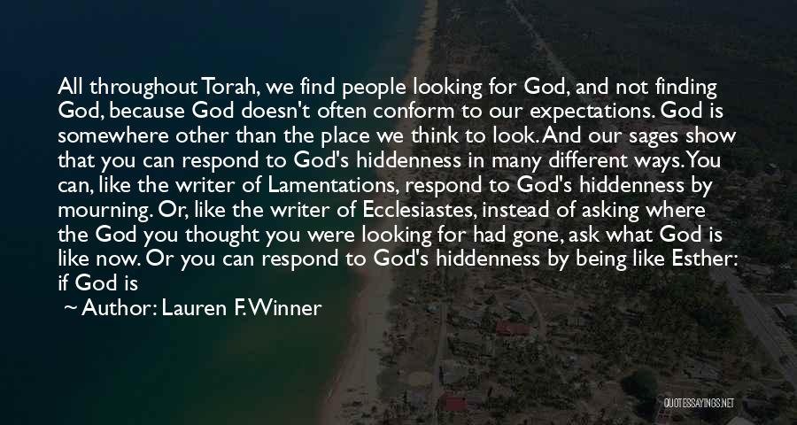 God Is Not A Religion Quotes By Lauren F. Winner