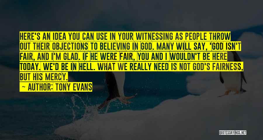 God Is Not Fair Quotes By Tony Evans