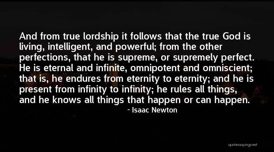 God Is Omniscient Quotes By Isaac Newton