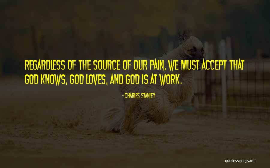 God Is Our Source Quotes By Charles Stanley God Is Our Source Quotes By Charles Stanley