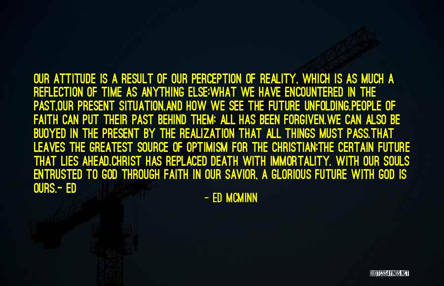 God Is Our Source Quotes By Ed McMinn God Is Our Source Quotes By Ed McMinn
