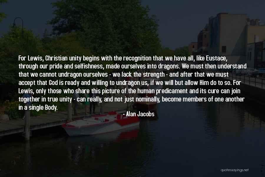 God Is Picture Quotes By Alan Jacobs