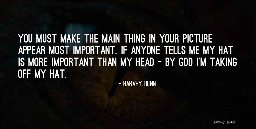 God Is Picture Quotes By Harvey Dunn