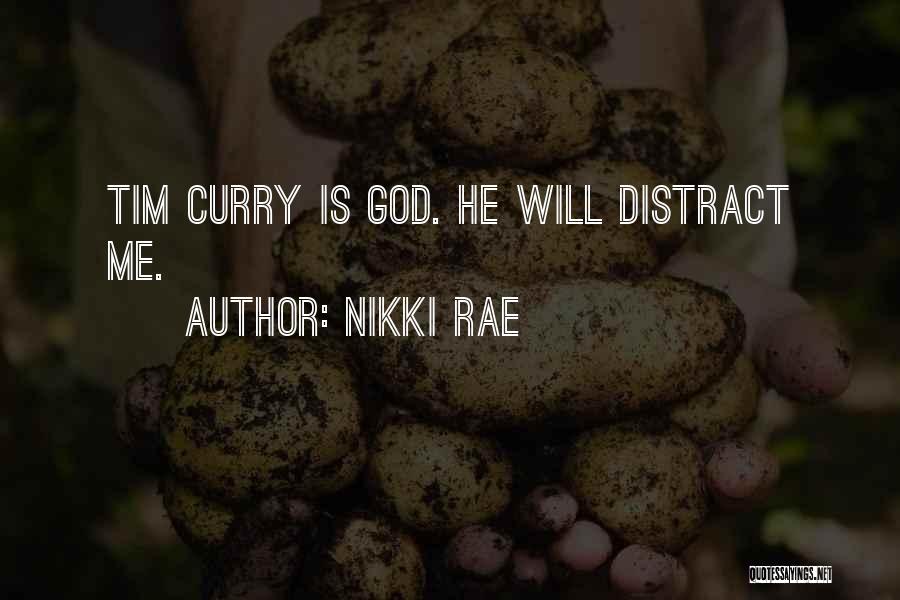 God Is Picture Quotes By Nikki Rae