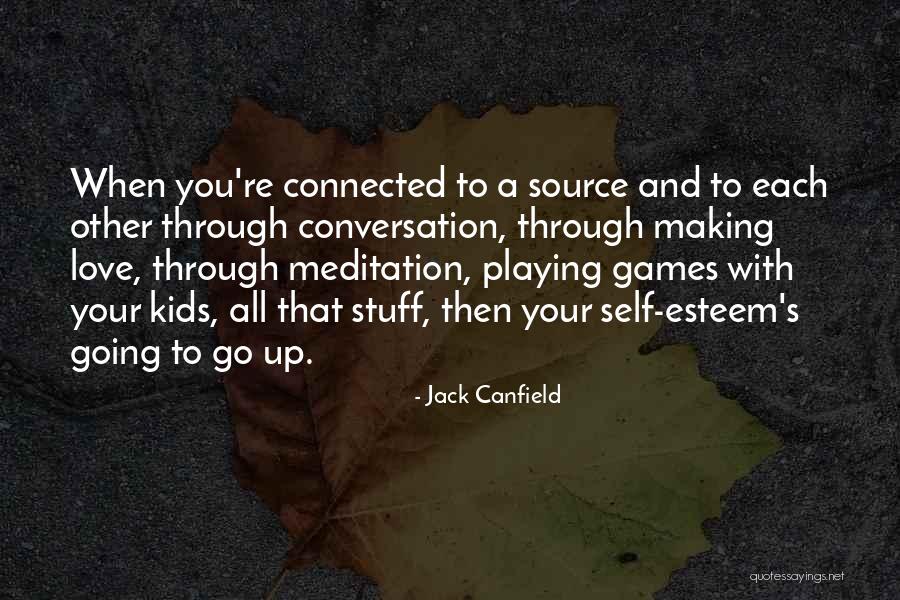 God Is Playing With Me Quotes By Jack Canfield