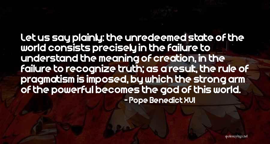 God Is Powerful Quotes By Pope Benedict XVI God Is Powerful Quotes By Pope Benedict XVI