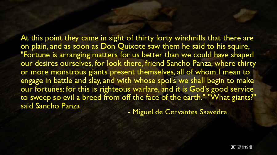 God Is Present Quotes By Miguel De Cervantes Saavedra God Is Present Quotes By Miguel De Cervantes Saavedra