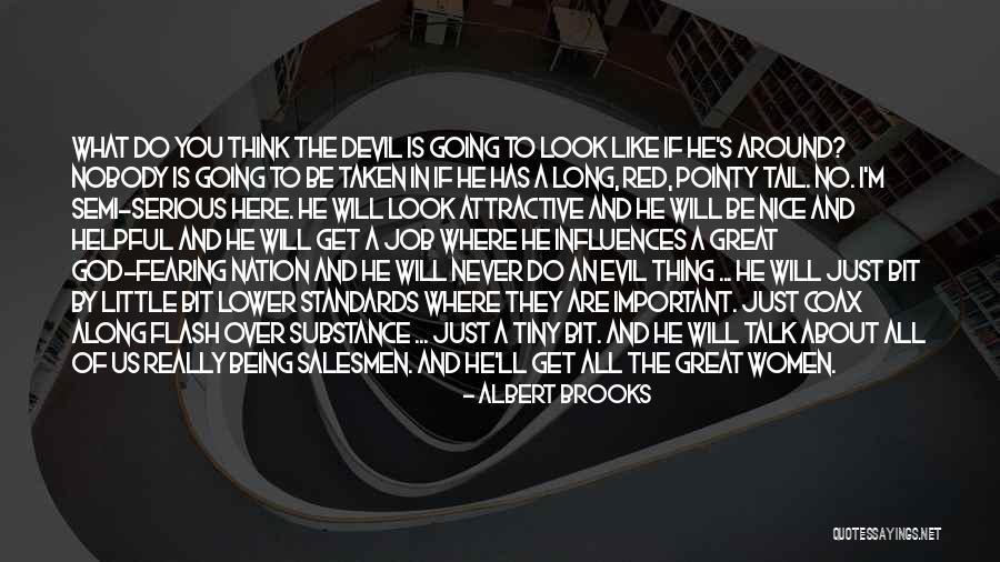 God Is Really Great Quotes By Albert Brooks God Is Really Great Quotes By Albert Brooks