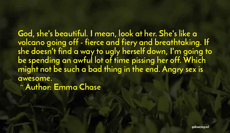 God Is So Awesome Quotes By Emma Chase