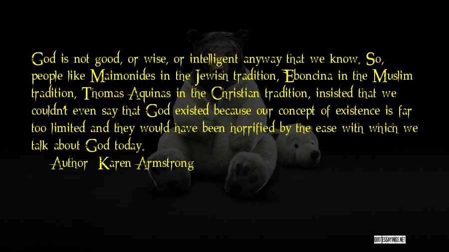 God Is So Good Quotes By Karen Armstrong