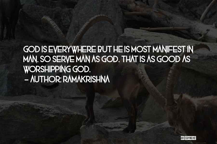 God Is So Good Quotes By Ramakrishna