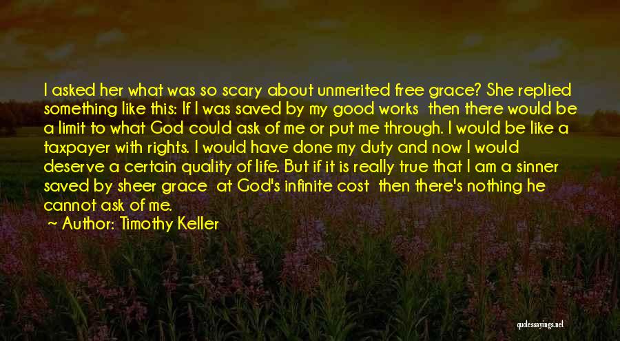 God Is So Good Quotes By Timothy Keller