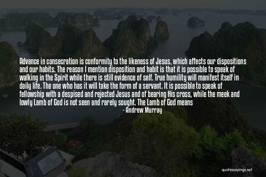 God Is Still There Quotes By Andrew Murray
