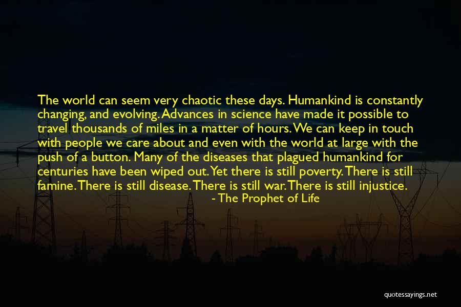 God Is Still There Quotes By The Prophet Of Life