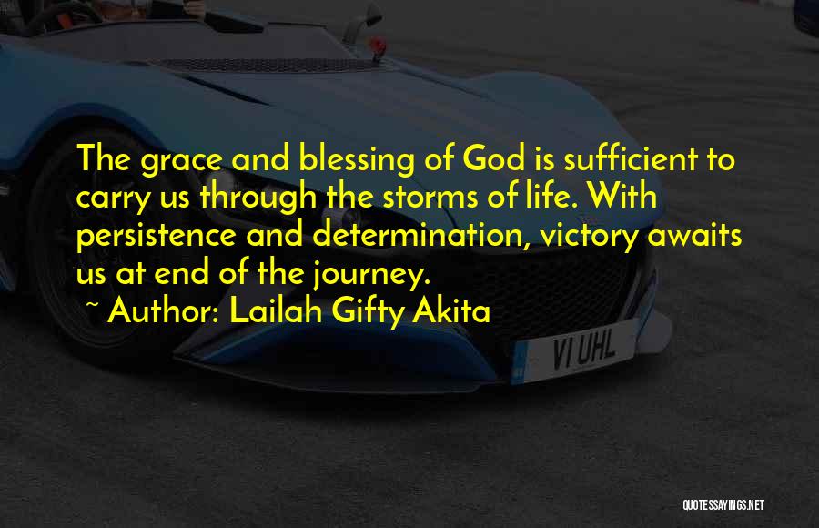 God Is Sufficient Quotes By Lailah Gifty Akita