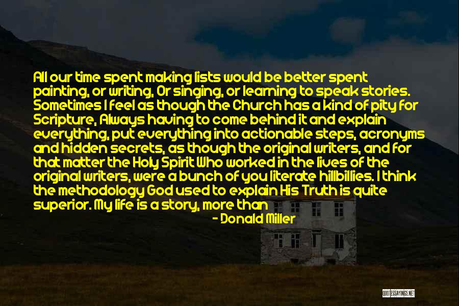 God Is Superior Quotes By Donald Miller God Is Superior Quotes By Donald Miller