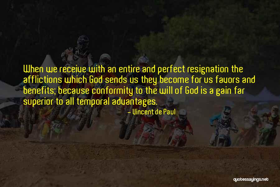 God Is Superior Quotes By Vincent De Paul God Is Superior Quotes By Vincent De Paul