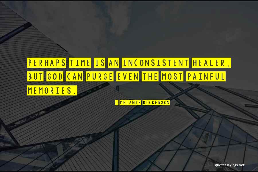 God Is The Healer Quotes By Melanie Dickerson God Is The Healer Quotes By Melanie Dickerson