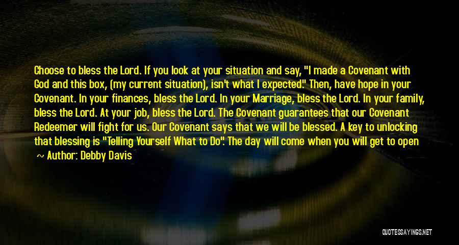 God Is The Key Quotes By Debby Davis