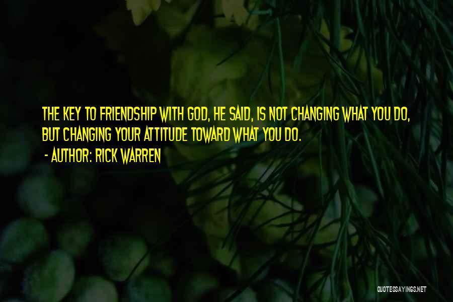 God Is The Key Quotes By Rick Warren