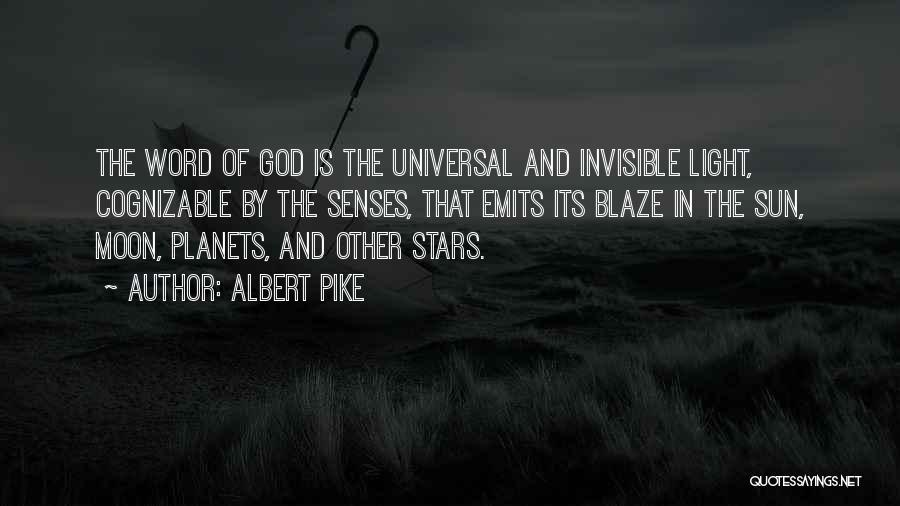 God Is The Light Quotes By Albert Pike