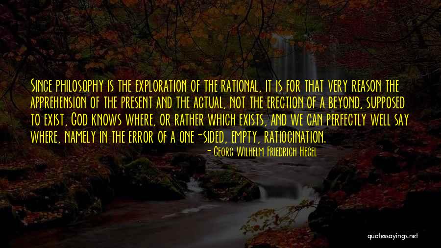 God Is The Reason Quotes By Georg Wilhelm Friedrich Hegel God Is The Reason Quotes By Georg Wilhelm Friedrich Hegel