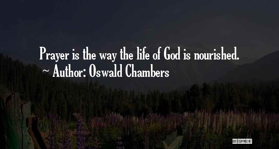 God Is The Way Quotes By Oswald Chambers