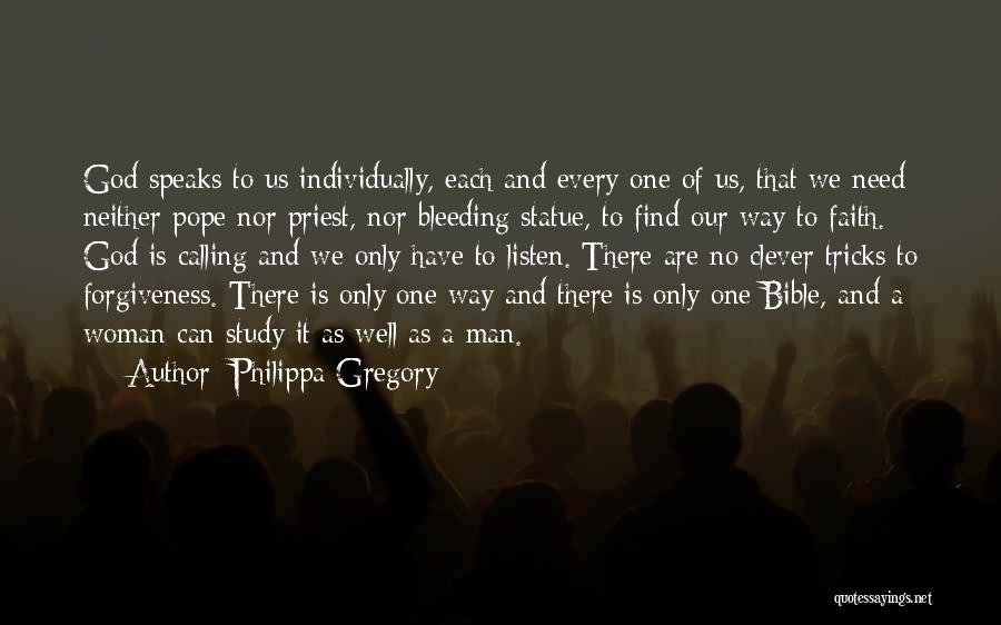 God Is There Bible Quotes By Philippa Gregory
