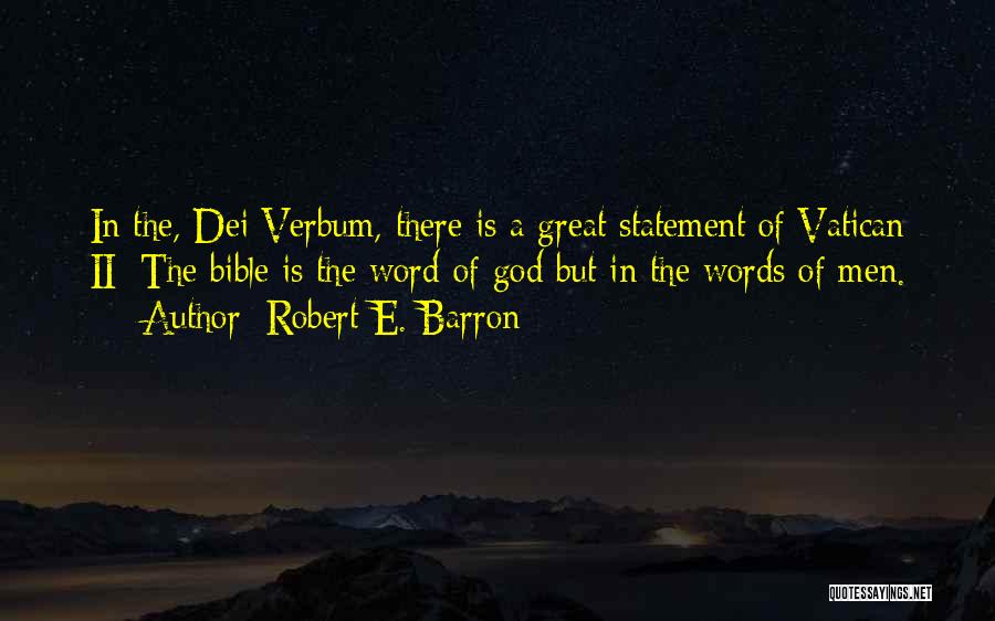 God Is There Bible Quotes By Robert E. Barron