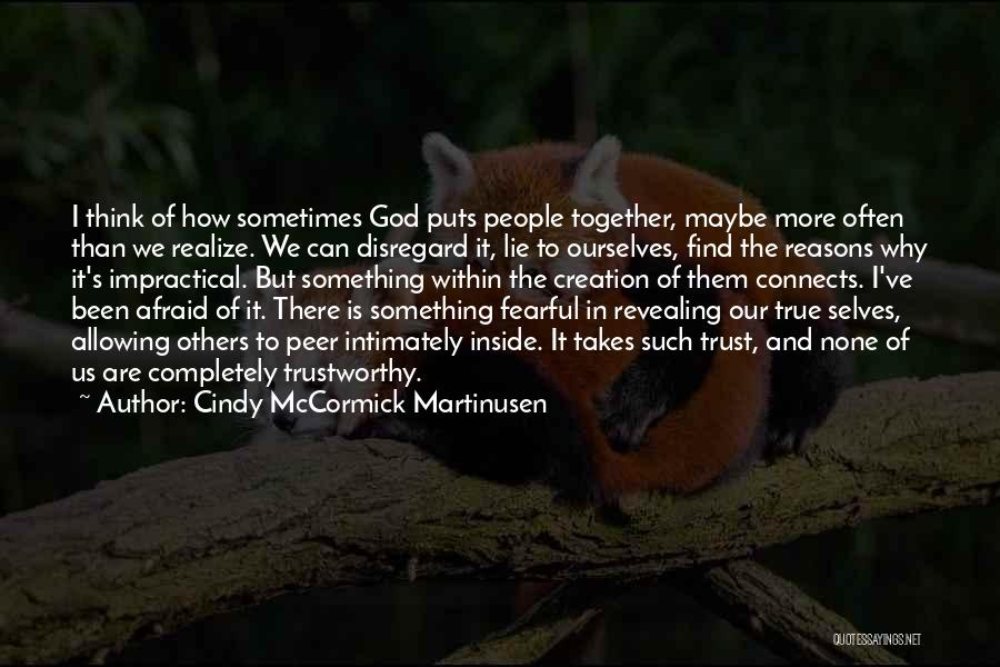 God Is Trustworthy Quotes By Cindy McCormick Martinusen