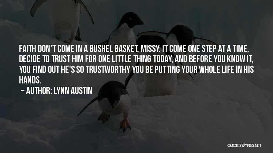 God Is Trustworthy Quotes By Lynn Austin