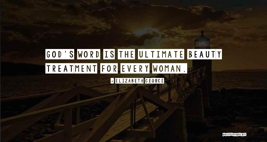 God Is Ultimate Quotes By Elizabeth George God Is Ultimate Quotes By Elizabeth George