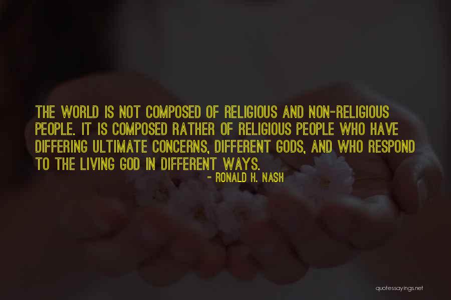 God Is Ultimate Quotes By Ronald H. Nash God Is Ultimate Quotes By Ronald H. Nash