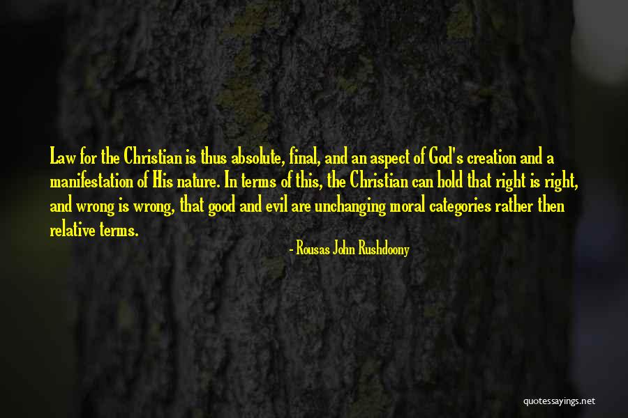 God Is Unchanging Quotes By Rousas John Rushdoony God Is Unchanging Quotes By Rousas John Rushdoony