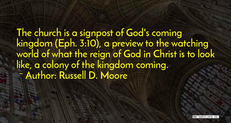 God Is Watching Quotes By Russell D. Moore